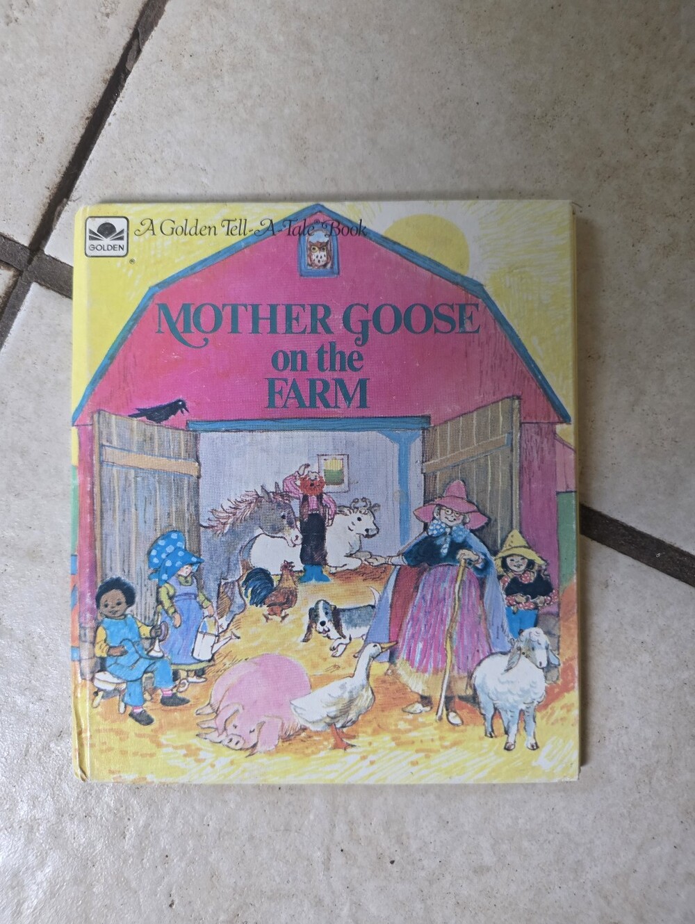 Mother Goose on the Farm, June Goldsborough, Golden Tell-A-Tale, 1970s